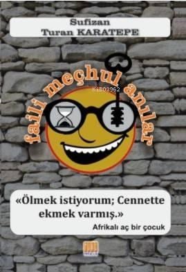Faili Meçhul Anılar