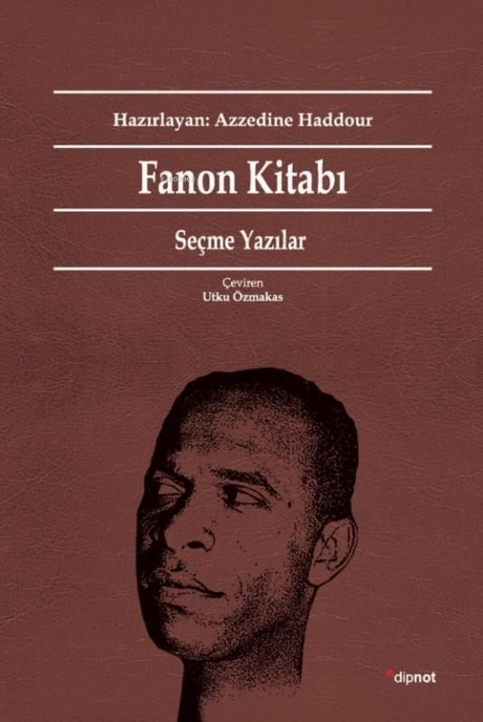 Fanon Kitabı: Seçme Yazılar