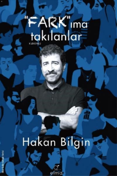 Farkıma Takılanlar;Unutamadıklarım