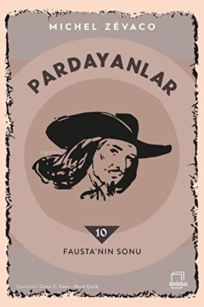 Fausta’nın Sonu - Pardayanlar 10