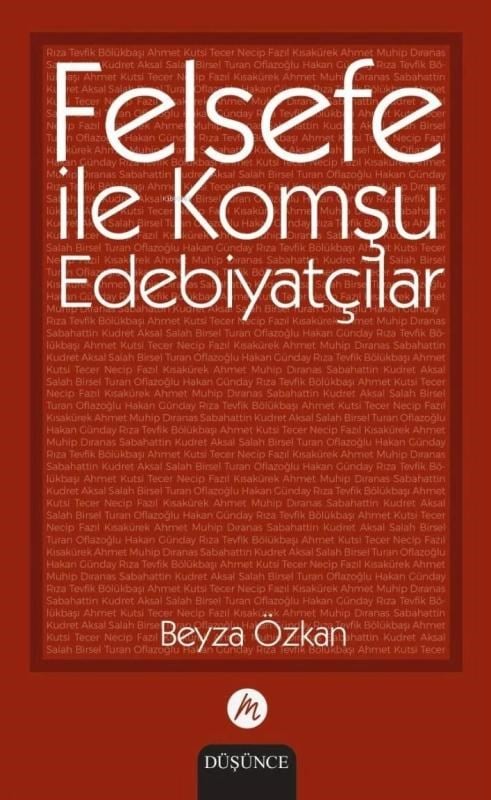 Felsefe ile Komşu Edebiyatçılar