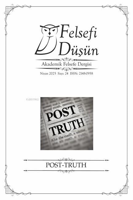 Felsefi Düşün Sayı: 5 - Post Truth