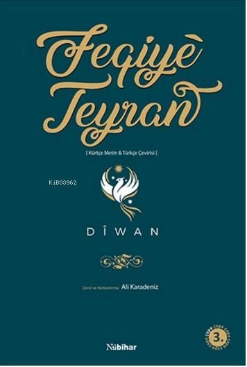 Feqiyê Teyran (Kürtçe Metin-Türkçe Çeviri)