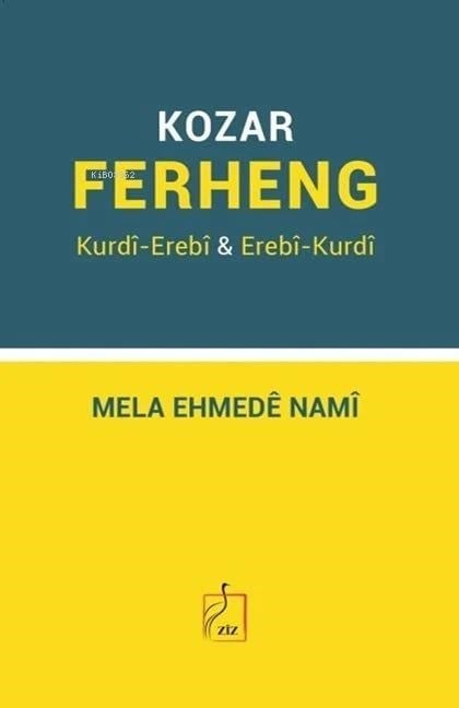 Ferhenga Kurdî-Erebî & Erebî-Kurdî Kozar