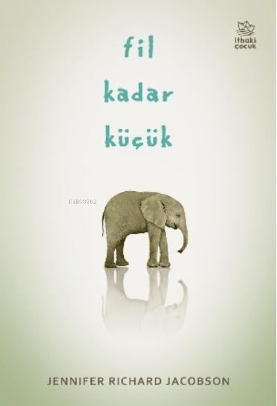 Fil Kadar Küçük