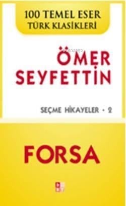 Forsa; Seçme Hikayeler 2