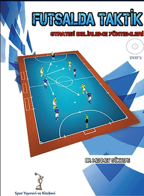 Futsalda Taktik Strateji Belirleme Yöntemleri