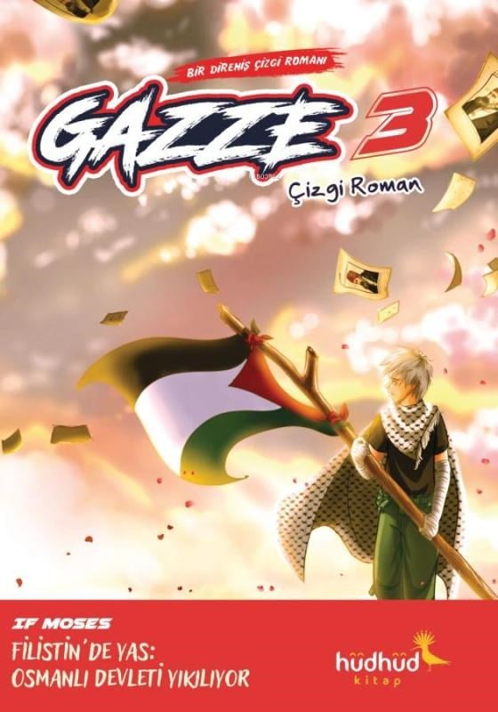 Gazze  3 - Bir Direniş Çizgi Romanı