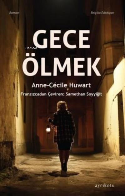 Gece Ölmek