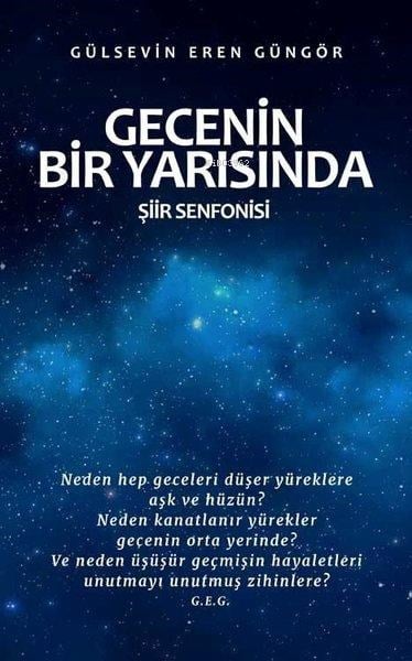 Gecenin Bir Yarısında;Şiir Senfonisi
