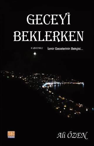 Geceyi Beklerken