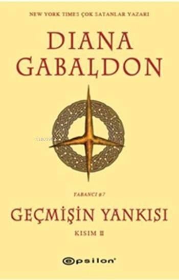 Geçmişin Yankısı II; Yabancı Serisi