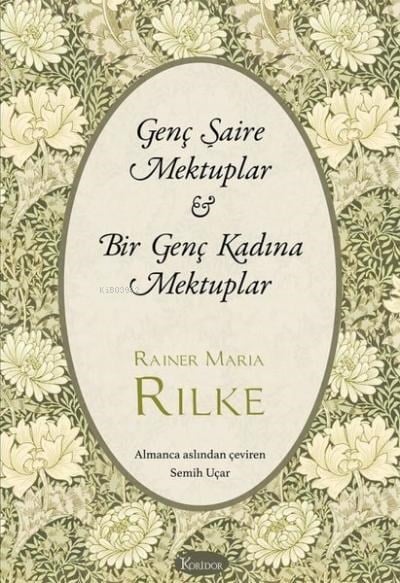 Genç Şaire Mektuplar - Bir Genç Kadına Mektuplar - Bez Ciltli