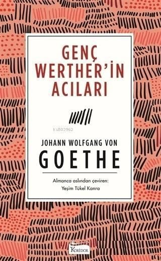 Genç Werther'in Acıları (Ciltsiz)
