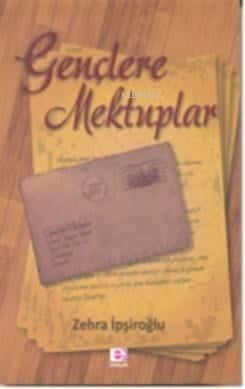 Gençlere Mektuplar