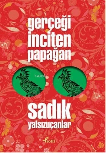 Gerçeği İnciten Papağan