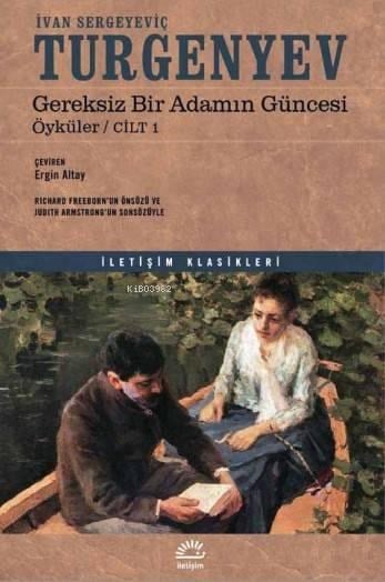 Gereksiz Bir Adamın Güncesi; Öyküler / Cilt 1