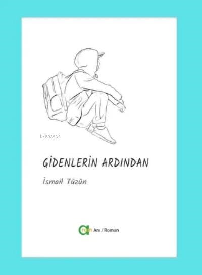 Gidenlerin Ardından