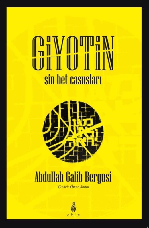 Giyotin;Şin Bet Casusları