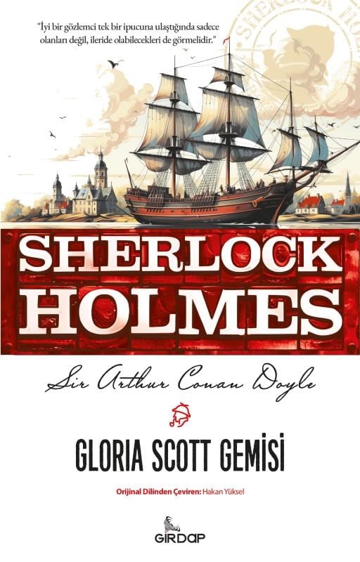 Gloria Scott Gemisi - Sherlock Holmes