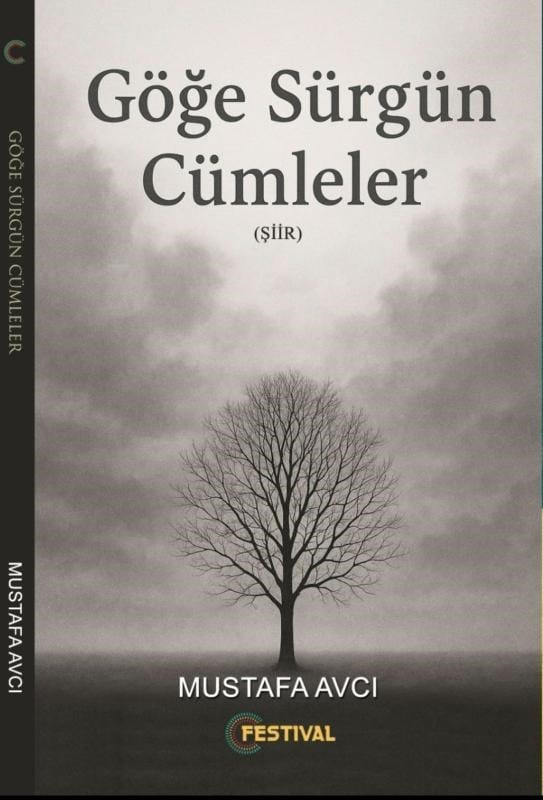 Göğe Sürgün Cümleler