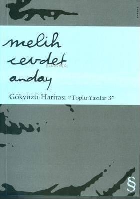Gökyüzü Haritası; Toplu Yazılar 3