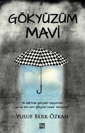 Gökyüzüm Mavi