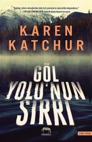 Göl Yolu'nun Sırrı