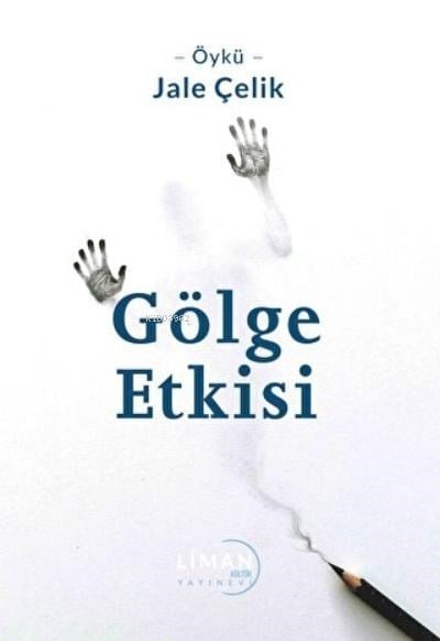 Gölge Etkisi