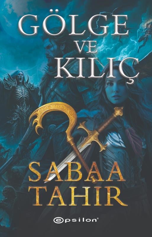 Gölge ve Kılıç