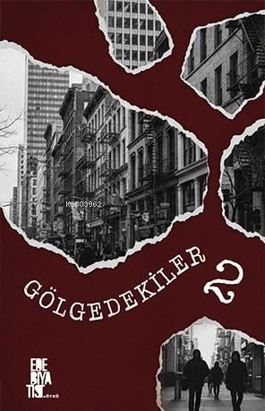 Gölgedekiler 2