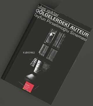 Gölgelerdeki Auteur
