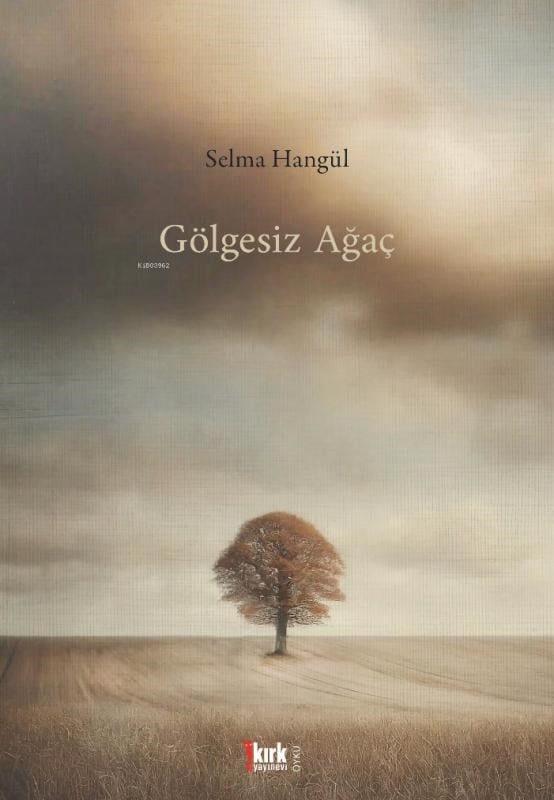 Gölgesiz Ağaç
