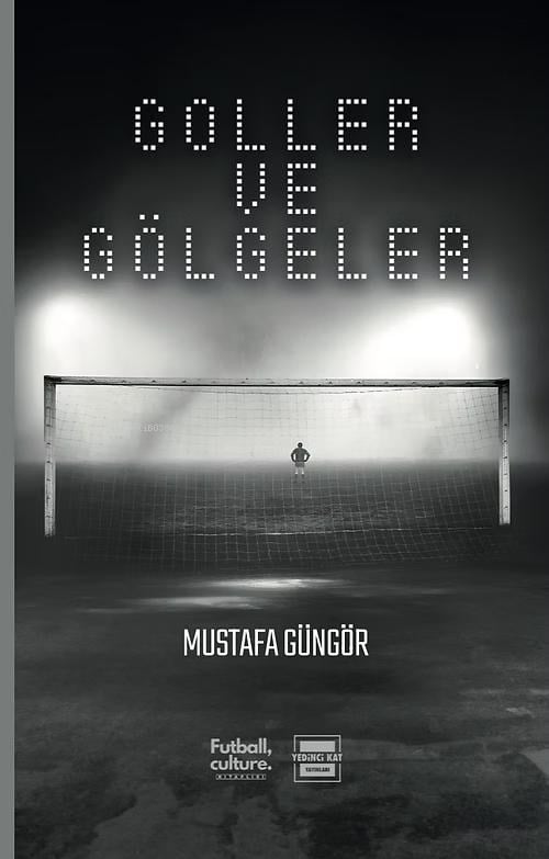 Goller ve Gölgeler