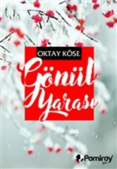 Gönül Yarası