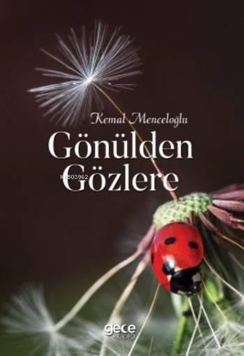Gönülden Gözlere