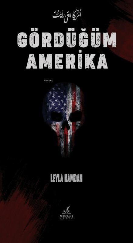 Gördüğüm Amerika