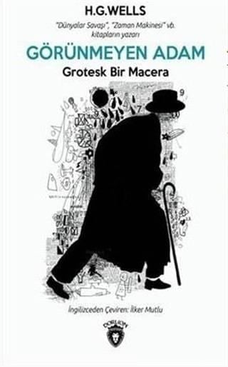 Görünmeyen Adam Grotesk Bir Macera