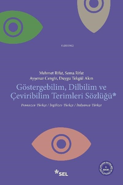 Göstergebilim Dilbilim ve Çeviribilim Terimleri Sözlüğü