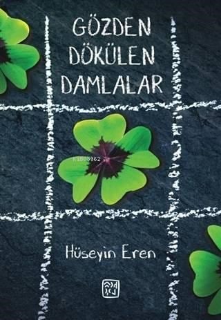 Gözden Dökülen Damlalar