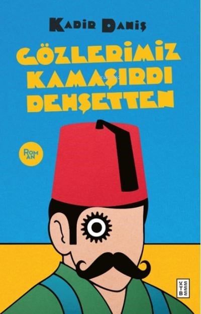 Gözlerimiz Kamaşırdı Dehşetten;Meşhur Osmanlı Dedektifinin Son Kavgası