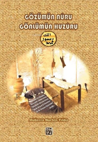 Gözümün Nuru Gönlümün Huzuru