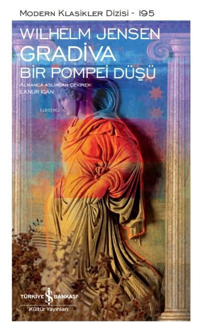 Gradiva- Bir Pompei Düşü