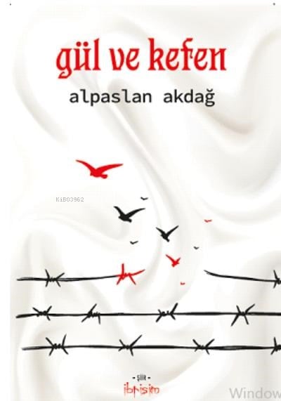 Gül ve Kefen
