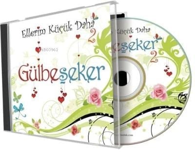 Gülbeşeker (Ellerim Küçük Daha 2 - Cd)