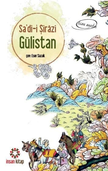 Gülistan; Tam Metin