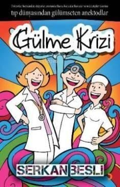 Gülme Krizi