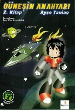 Güneşin Anahtarı 2. Kitap