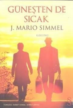 Güneşten de Sıcak