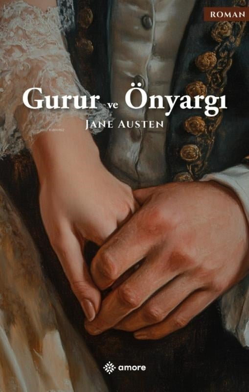 Gurur ve Önyargı